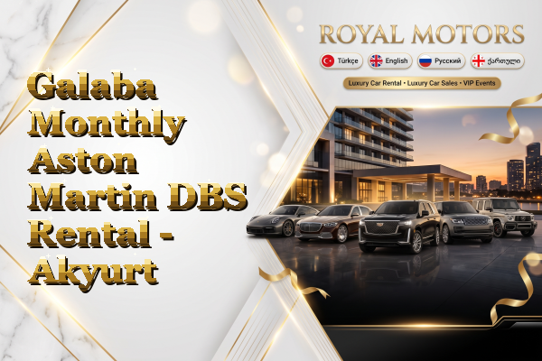Galaba Monthly Aston Martin DBS Rental - Akyurt