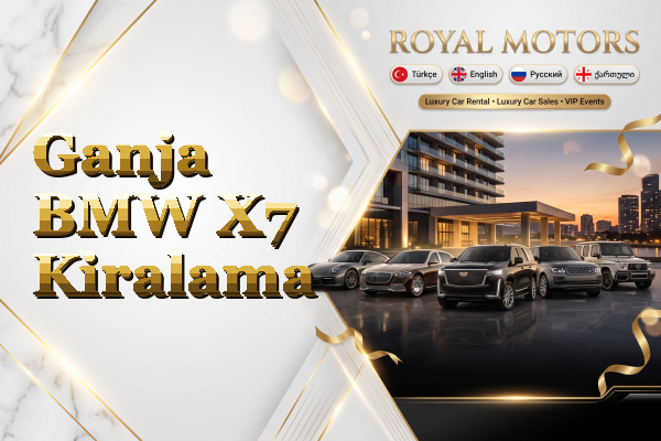 Ganja BMW X7 Kiralama