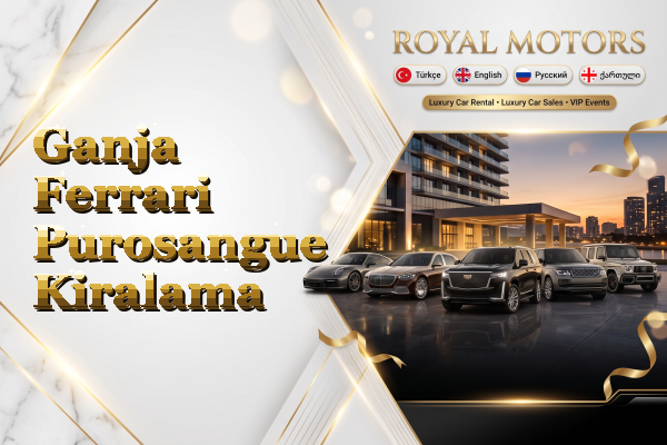 Ganja Ferrari Purosangue Kiralama