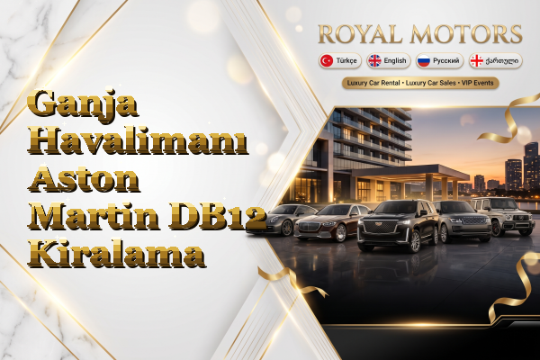 Ganja Havalimanı Aston Martin DB12 Kiralama