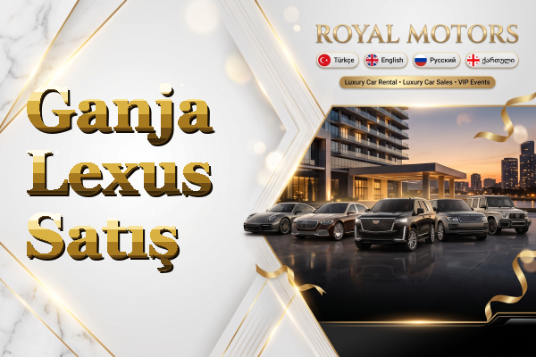 Ganja Lexus Satış