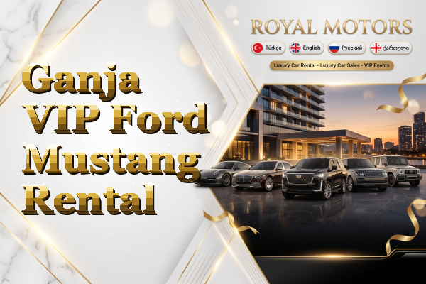 Ganja VIP Ford Mustang Rental