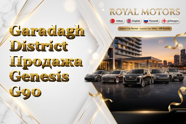 Garadagh District Продажа Genesis G90