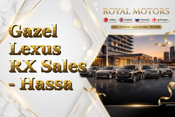 Gazel Lexus RX Sales - Hassa