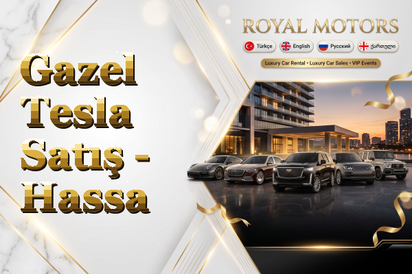 Gazel Tesla Satış - Hassa