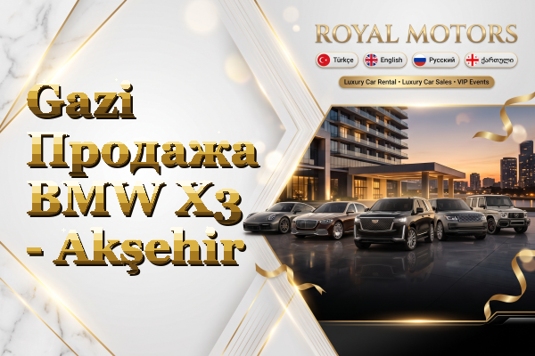 Gazi Продажа BMW X3 - Akşehir