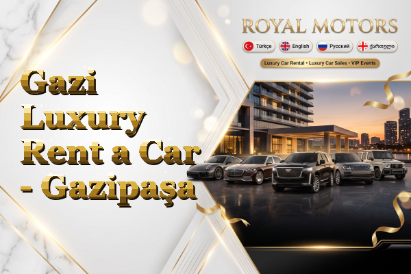 Gazi Luxury Rent a Car - Gazipaşa