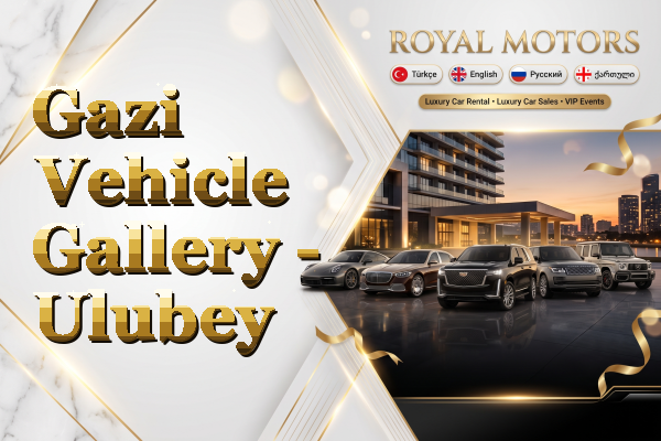Gazi Vehicle Gallery - Ulubey
