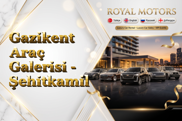 Gazikent Araç Galerisi - Şehitkamil