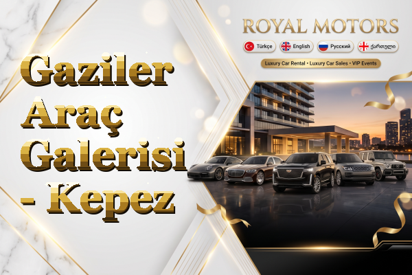 Gaziler Araç Galerisi - Kepez