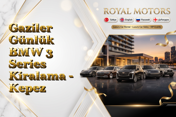 Gaziler Günlük BMW 3 Series Kiralama - Kepez