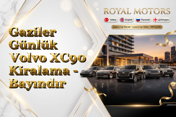 Gaziler Günlük Volvo XC90 Kiralama - Bayındır