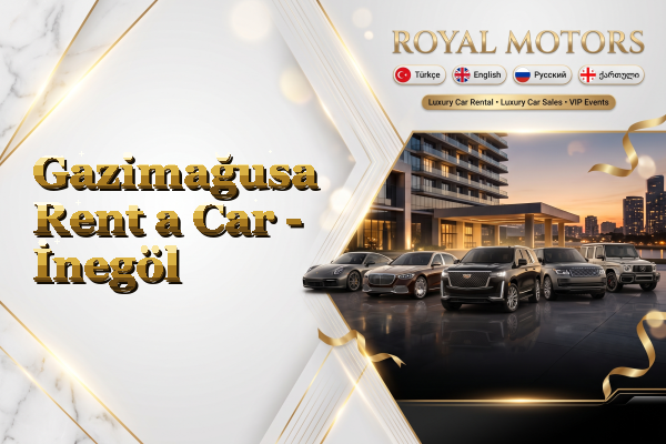 Gazimağusa Rent a Car - İnegöl
