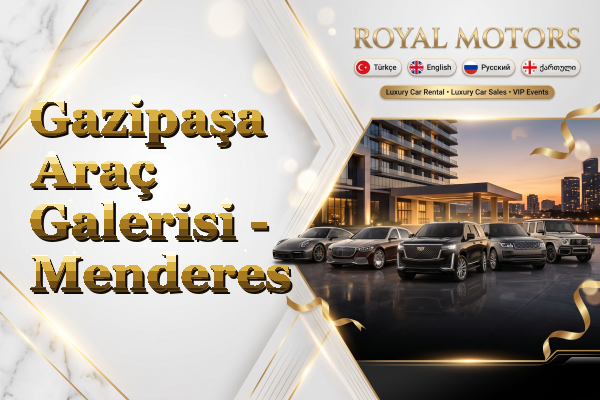 Gazipaşa Araç Galerisi - Menderes