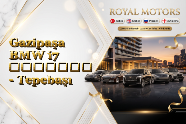 Gazipaşa BMW i7 გაყიდვა - Tepebaşı