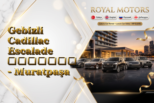 Gebizli Cadillac Escalade გაყიდვა - Muratpaşa