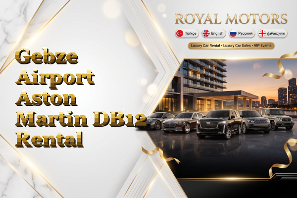 Gebze Airport Aston Martin DB12 Rental