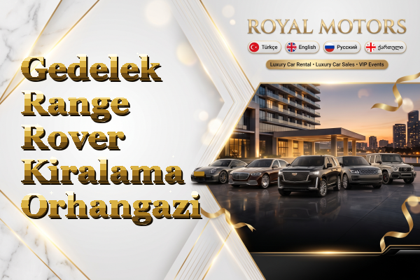 Gedelek Range Rover Kiralama - Orhangazi