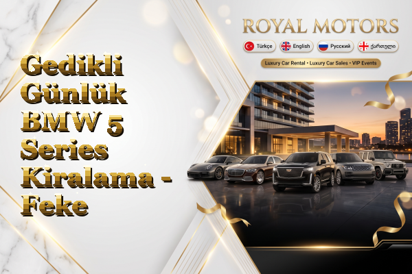 Gedikli Günlük BMW 5 Series Kiralama - Feke