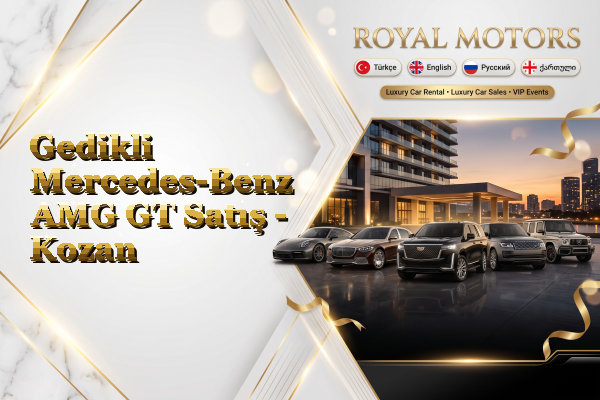 Gedikli Mercedes-Benz AMG GT Satış - Kozan