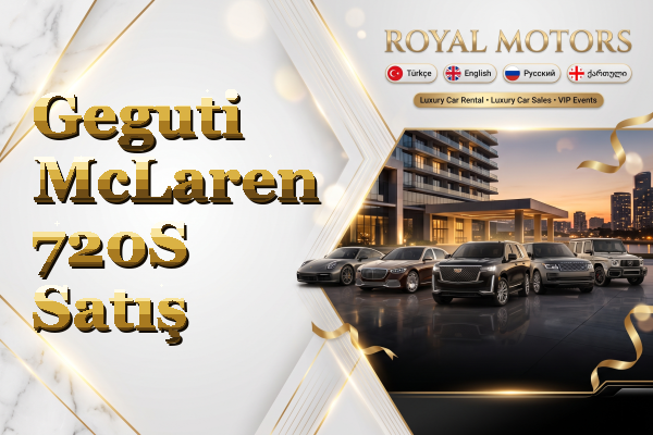 Geguti McLaren 720S Satış