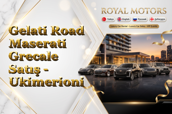 Gelati Road Maserati Grecale Satış - Ukimerioni
