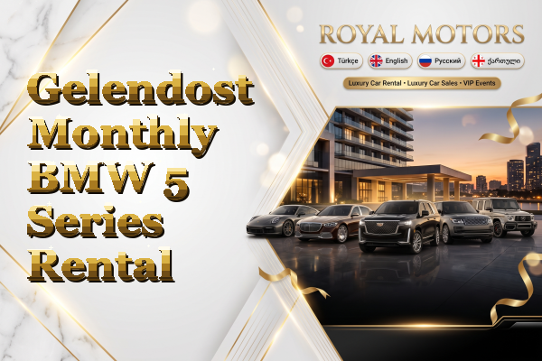Gelendost Monthly BMW 5 Series Rental