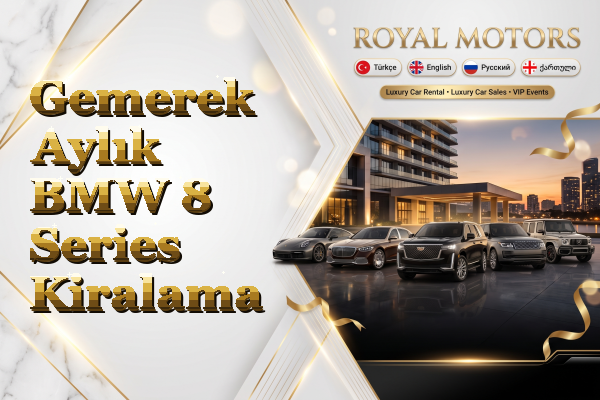 Gemerek Aylık BMW 8 Series Kiralama