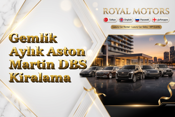 Gemlik Aylık Aston Martin DBS Kiralama