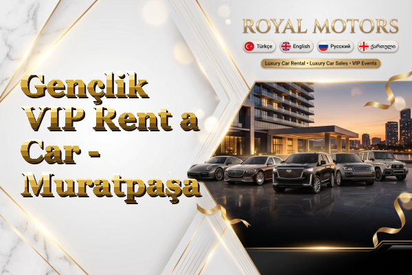 Gençlik VIP Rent a Car - Muratpaşa