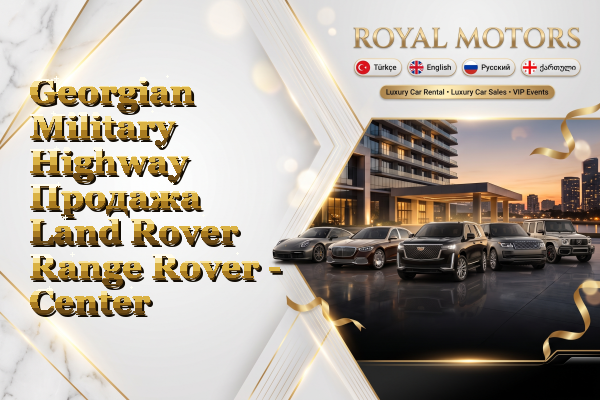 Georgian Military Highway Продажа Land Rover Range Rover - Center