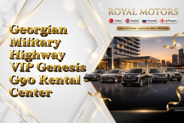 Georgian Military Highway VIP Genesis G90 Rental - Center