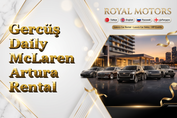 Gercüş Daily McLaren Artura Rental