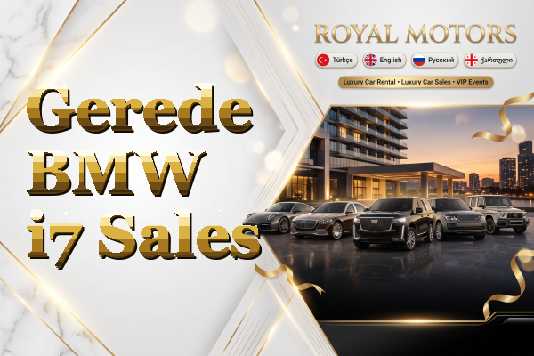 Gerede BMW i7 Sales