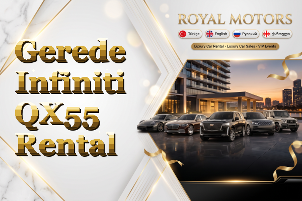 Gerede Infiniti QX55 Rental
