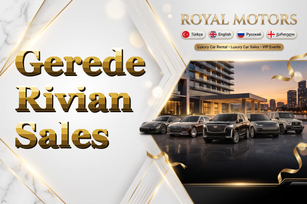 Gerede Rivian Sales