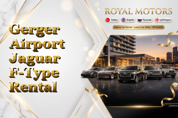 Gerger Airport Jaguar F-Type Rental