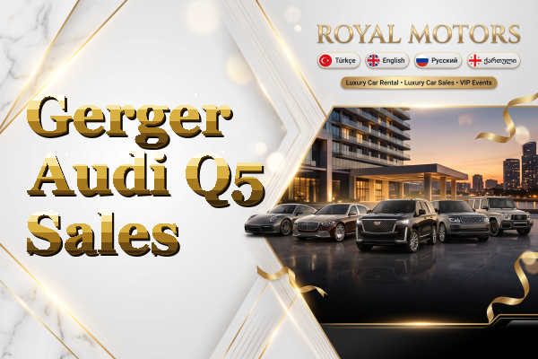 Gerger Audi Q5 Sales