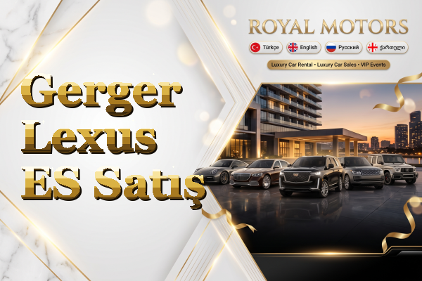 Gerger Lexus ES Satış