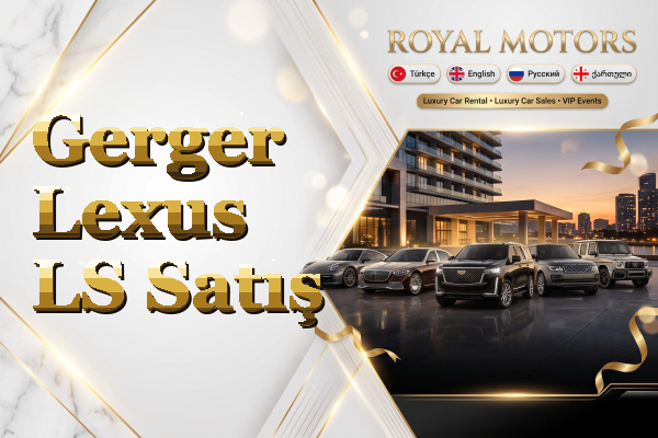 Gerger Lexus LS Satış