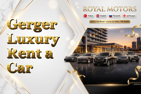 Gerger Luxury Rent a Car