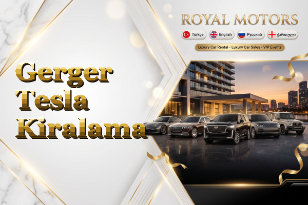 Gerger Tesla Kiralama