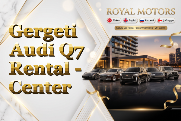 Gergeti Audi Q7 Rental - Center