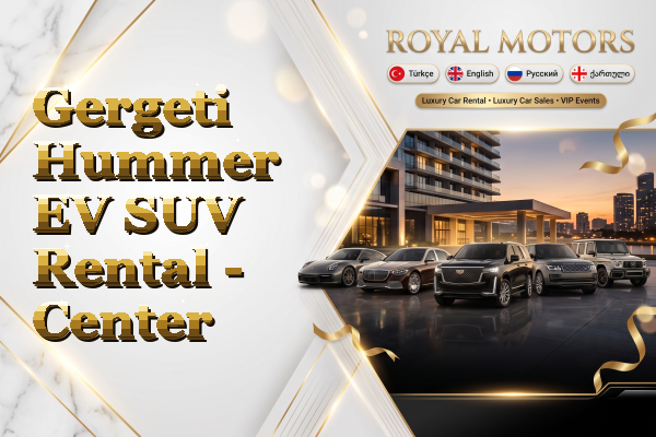 Gergeti Hummer EV SUV Rental - Center