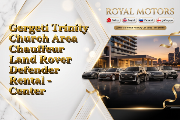 Gergeti Trinity Church Area Chauffeur Land Rover Defender Rental - Center