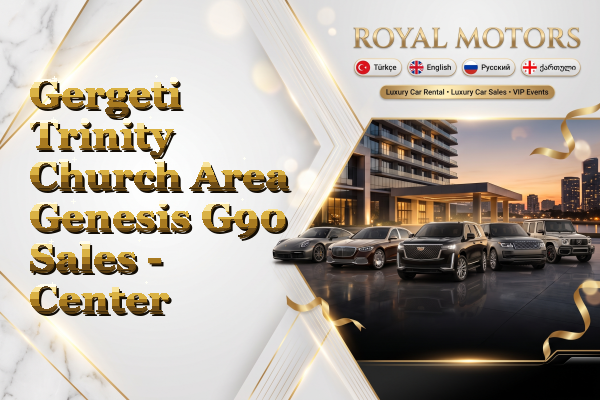 Gergeti Trinity Church Area Genesis G90 Sales - Center