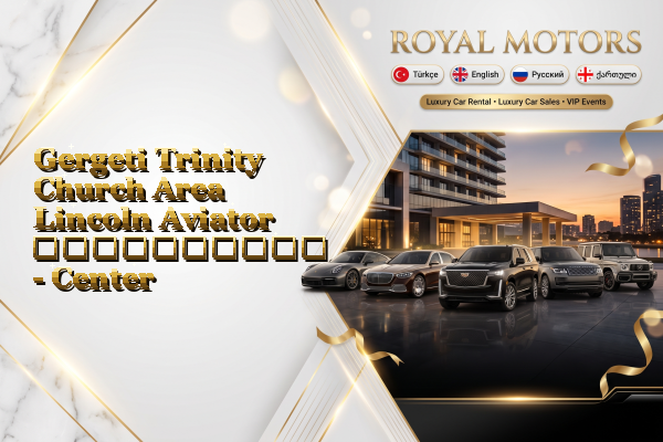 Gergeti Trinity Church Area Lincoln Aviator გაქირავება - Center