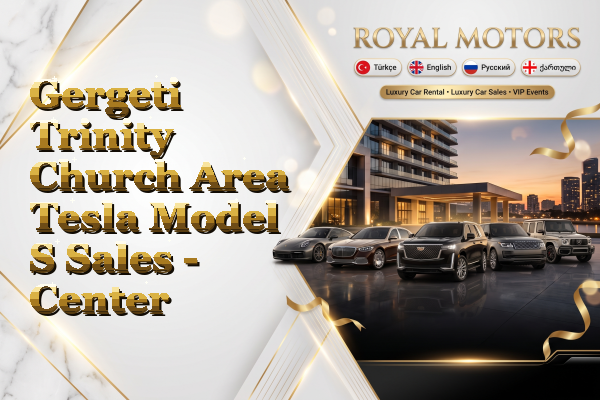 Gergeti Trinity Church Area Tesla Model S Sales - Center