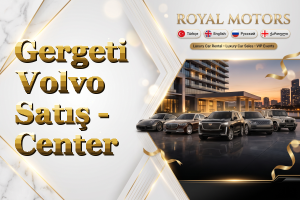 Gergeti Volvo Satış - Center