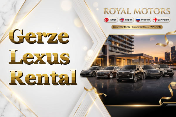 Gerze Lexus Rental